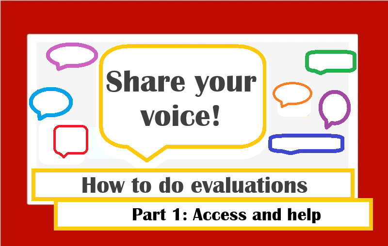 share your voice how to do evaluations part 1